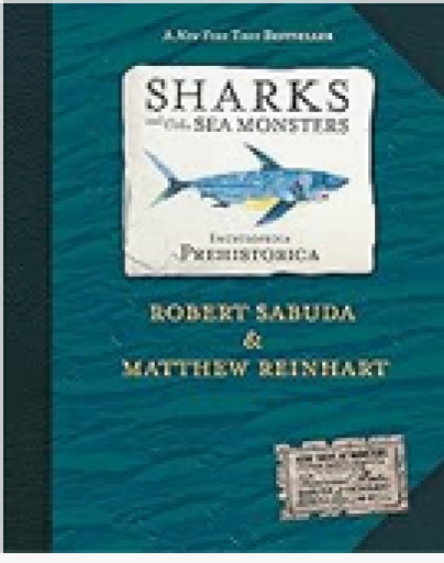 SHARKS and other SEA MONSTERS: 『飛び出すサメとその他の巨大古代生物図鑑』 - 見て楽しいSF図鑑