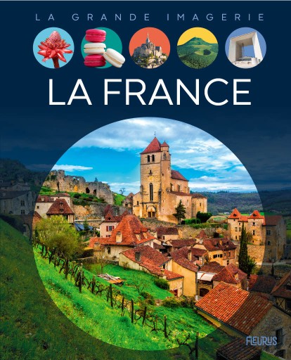 La France（LA GRANDE IMAGERIE）（French Edition） - レ・シャ・ピートル