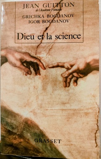 Dieu et la science - Libraria Theresiae