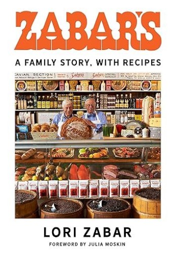Zabars: A Family Story, with Recipes - Natsuko_NY