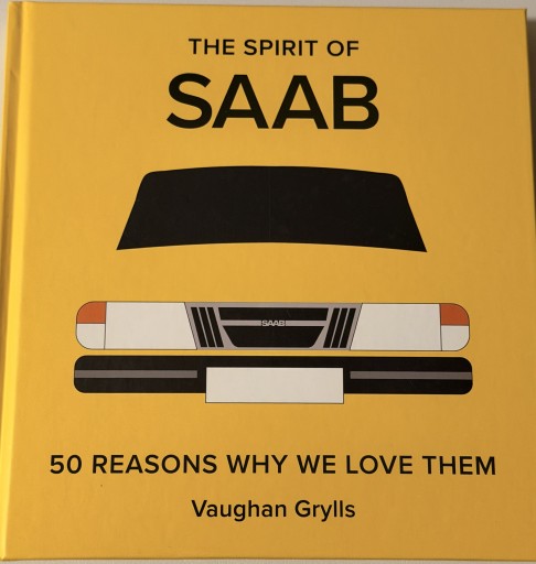 The Spirit of Saab: 50 Reasons Why We Love Them - アラン藤島のnote書店