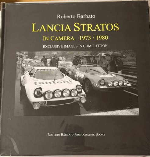 LANCIA STRATOS IN CAMERA 1973/1980 - アラン藤島のnote書店