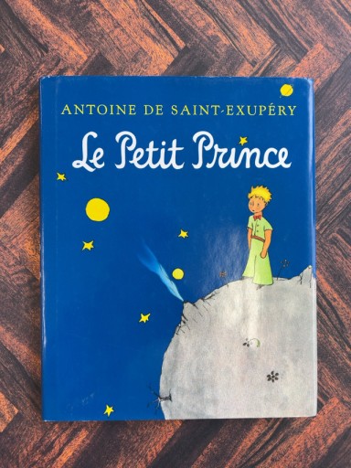 Le Petit Prince: The Little Prince（French Edition） – A Beloved and Timeless Story for Readers of All Ages - Ehon House Parade