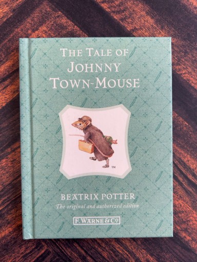 Tale Of Johnny Town Mouse,The（Beatrix Potter Originals） - Ehon House Parade