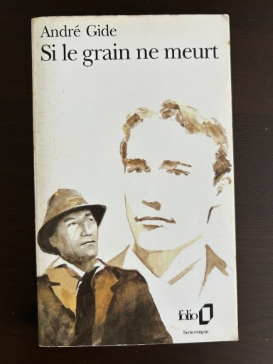 Si le grain ne meurt - 言の葉書房