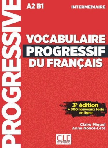 Vocabulaire progressif du francais : intermediaire (A2/B1) - Books Kinokuniya Tokyo