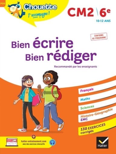 Chouette - Bien écrire, bien rédiger CM2/6e - レ・シャ・ピートル