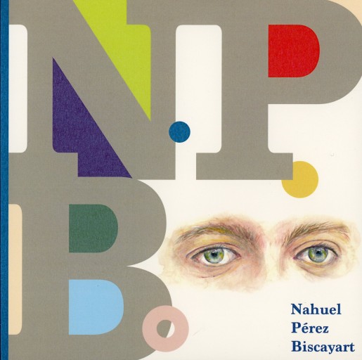 NPB (Nahuel Pérez Biscayart) ナウエル・ペレス・ビスカヤート - Librairie Le Film