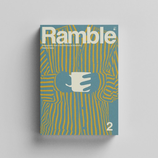 ramble 2 - ONIUTA TAKU