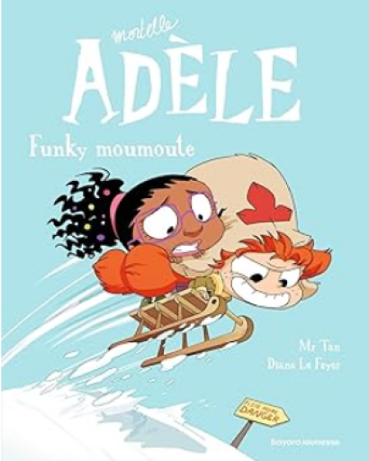 バンドデシネ「Mortelle Adèle 15」 - メゾン・プティ・ルナール / MAISON PETIT RENARD