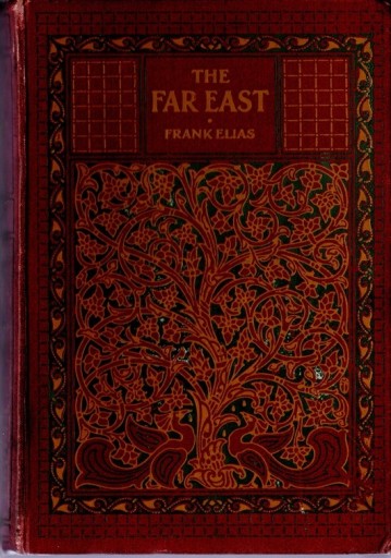 The Far East : China, Korea and Japan. - 露蘭堂
