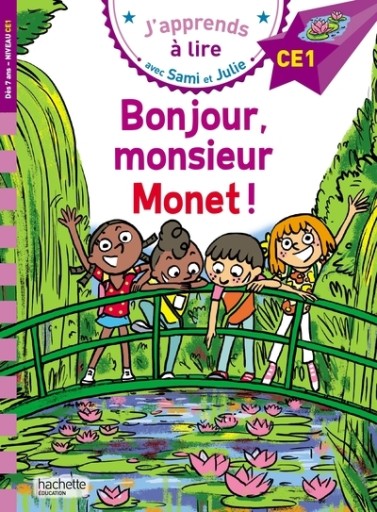 Sami et Julie CE1 - Bonjour monsieur Monet ! - レ・シャ・ピートル