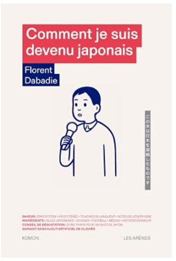 Comment je suis devenu japonais [9791037508423] - メゾン・プティ・ルナール / MAISON PETIT RENARD