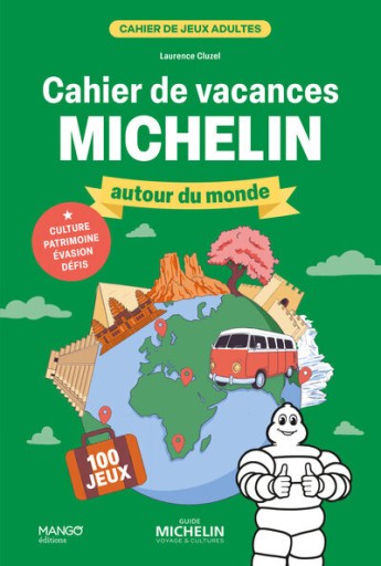 Cahier de vacances - Michelin autour du monde - レ・シャ・ピートル