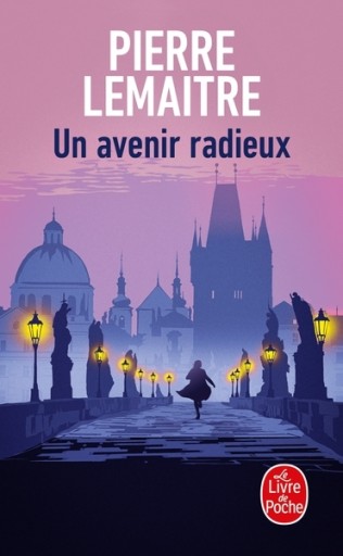 Un avenir radieux - レ・シャ・ピートル
