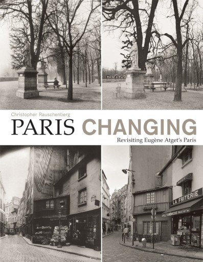 Paris Changing: Revisiting Eugene Atget's Paris - sumi book room