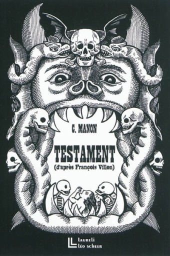 Testament(d'après François Villon)クリストフ・マノン