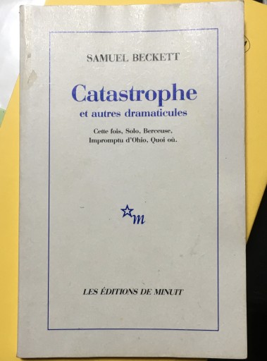 Catastrophe et autres dramaticules サミュエル・ベケット