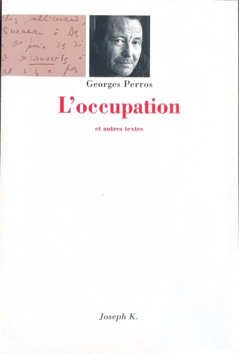 L'occupation et autres textes