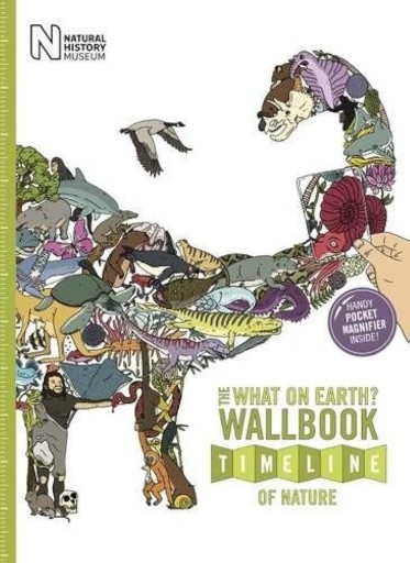 The Nature Timeline Stickerbook(What on Earth Stickerbook)
