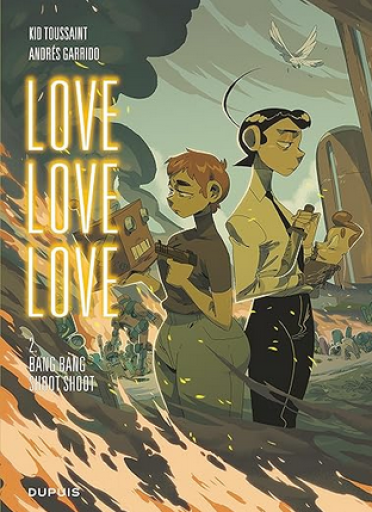 バンドデシネ「Love love love Tome 2 : bang bang shoot shoot 」