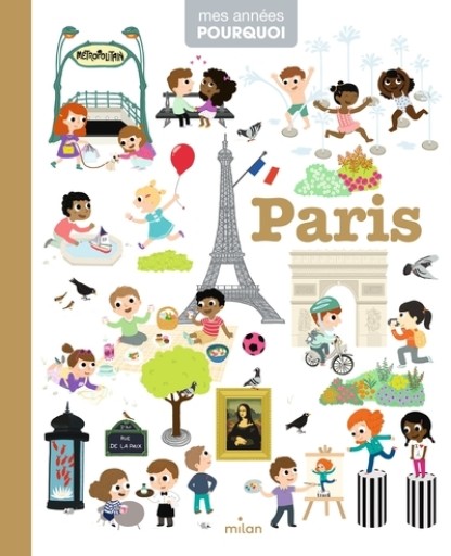 MES ANNEES POURQUOI PARIS