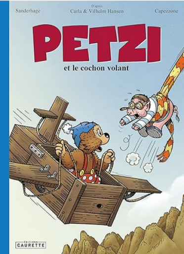 バンドデシネ「Petzi et le cochon volant」