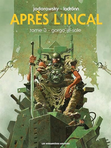 バンドデシネ「Après l'Incal Tome 3 : Gorgo-le-sale」
