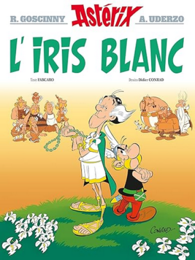 バンドデシネ「Astérix Tome 40 : L'iris blanc」