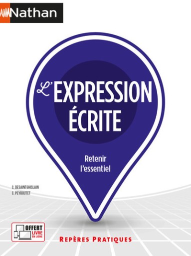 L'expression écrite - Repères pratiques
