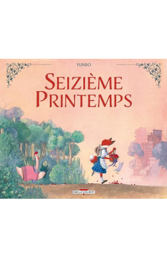 バンドデシネ「Seizième Printemps」
