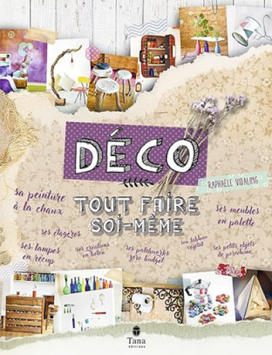 実用書「Tout faire soi-même : déco」