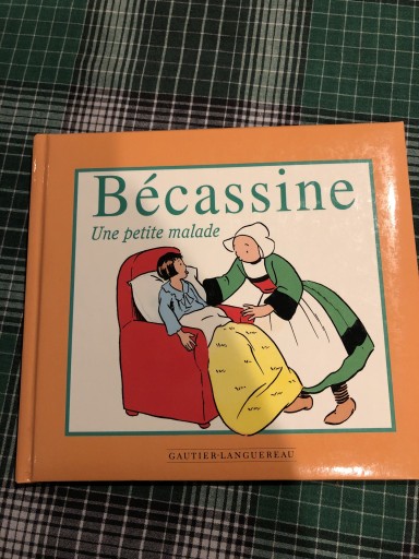 Ma première Bécassine : Une petite malade