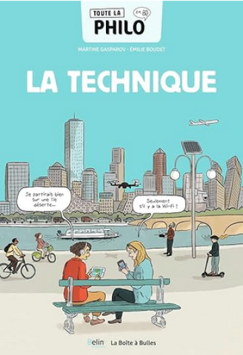 バンドデシネ「Toute la philo en BD - La technique 」
