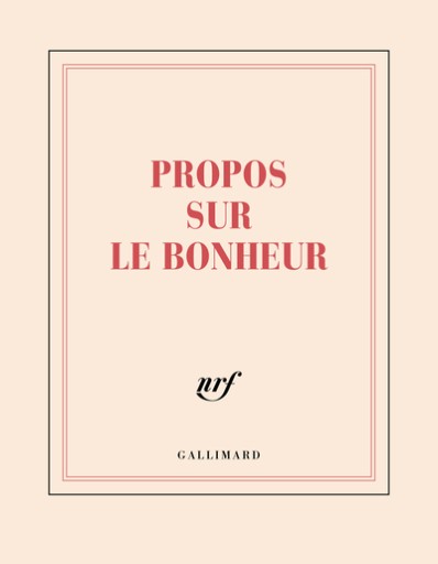 Propos sur le bonheur (carnet carré de papeterie) 14 x 18 cm