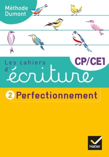 Les cahiers d'écriture CP-CE1 Éd. 2019 - Cahier nº 2 PERFECTIONNEMENT