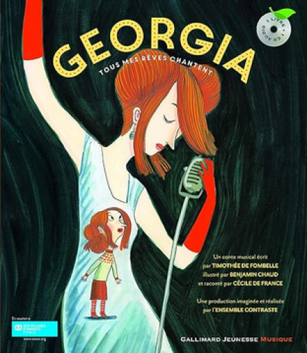 CD付絵本「Georgia, tous mes rêves chantent」