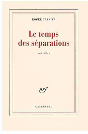 Le temps des séparations