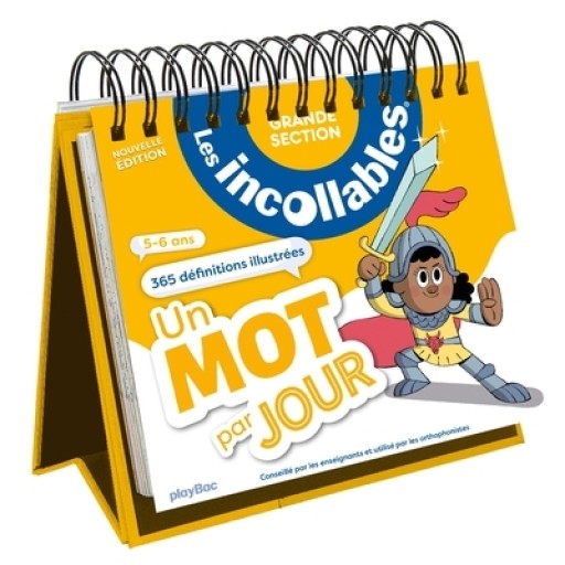 Les incollables - Un mot par jour - Grande Section 5/6 ans