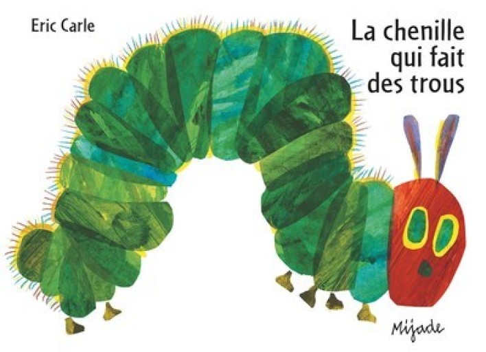 LA CHENILLE QUI FAIT DES TROUS