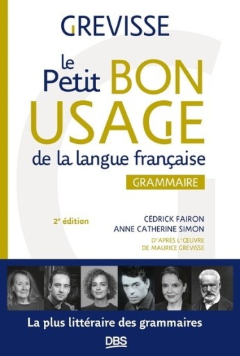 Le petit Bon usage de la langue française: Grammaire 2 ème édition
