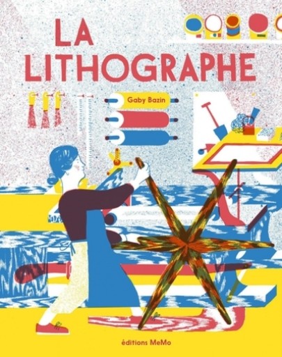 La lithographe(ALBUMS JEUNESSE)(French Edition)