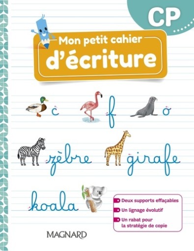 Mon petit cahier d’écriture CP(2021) - Cahier(2021)