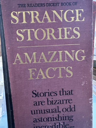 Strange Stories, Amazing Facts