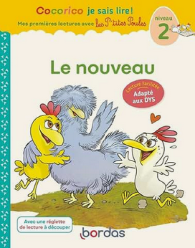 児童書「Les P'tites Poules - Le nouveau」9782047401828