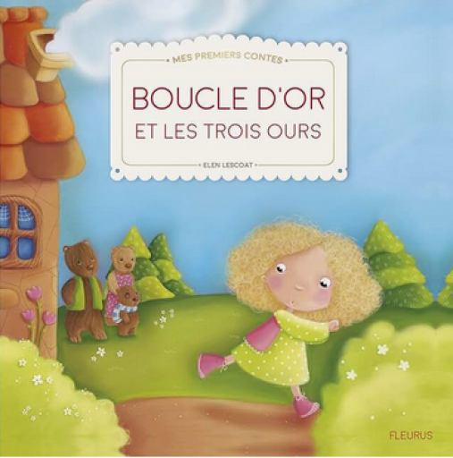 絵本「Boucle d'or et les trois ours」9782215134411