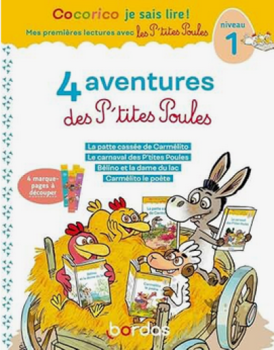 児童書「4 aventures des P'tites Poules, niveau1」9782047400463