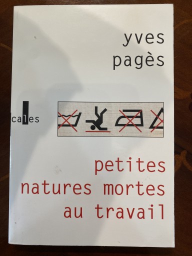 Petites natures mortes au travail: Récits（VERTICALES）（French Edition）