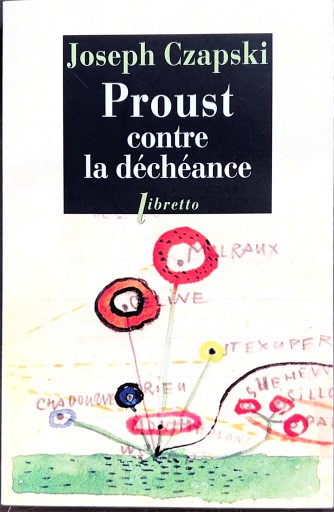 Proust contre la déchéance
