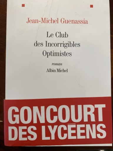 Club Des Incorrigibles Optimistes（Le）
